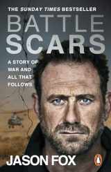 9780552176019-055217601X-Battle Scars: A Story of War and All That Follows