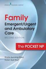 9780826151728-0826151728-Family Emergent/Urgent and Ambulatory Care, Second Edition: The Pocket NP