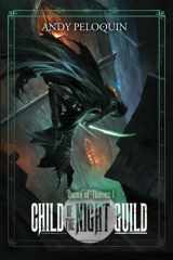 9781088490723-1088490727-Child of the Night Guild: A Grimdark Epic Fantasy Thief Adventure