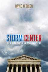 9780393696738-0393696731-Storm Center: The Supreme Court in American Politics