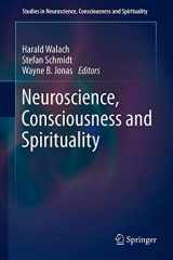 9789400737242-9400737246-Neuroscience, Consciousness and Spirituality (Studies in Neuroscience, Consciousness and Spirituality, 1)