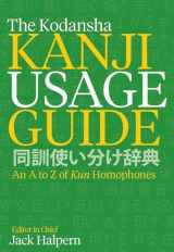 9781568365596-1568365594-The Kodansha Kanji Usage Guide: An A to Z of Kun Homophones