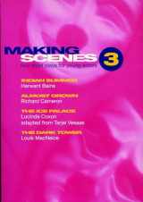 9780413698605-0413698602-Making Scenes 3: Indian Summer; Almost Grown; The Ice Palace; The Dark Tower (Play Anthologies)
