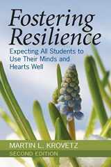 9781412949590-1412949599-Fostering Resilience: Expecting All Students to Use Their Minds and Hearts Well