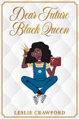 9781734808148-1734808144-Dear Future Black Queen