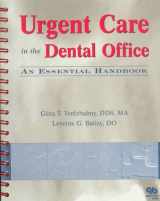 9780867153231-0867153237-Urgent Care in the Dental Office: An Essential Handbook