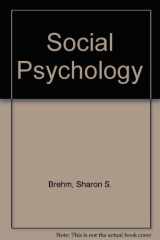 9780395538043-0395538041-Social Psychology