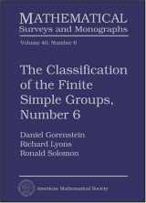 9780821827772-0821827774-The Classification of the Finite Simple Groups, Number 6 (Mathematical Surveys & Monographs, 40)