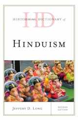 9781538122938-1538122936-Historical Dictionary of Hinduism (Historical Dictionaries of Religions, Philosophies, and Movements Series)