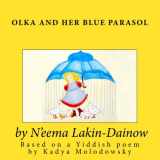 9781482652727-1482652722-Olka And Her Blue Parasol