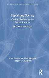 9781138497795-1138497797-Explaining Society: Critical Realism in the Social Sciences (Routledge Studies in Critical Realism)