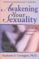 9780062501905-0062501909-Awakening Your Sexuality: A Guide for Recovering Women
