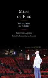 9781683932819-1683932811-Muse of Fire: Reflections on Theatre