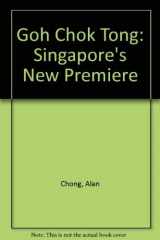 9789679783575-967978357X-Goh Chok Tong: Singapore's New Premier