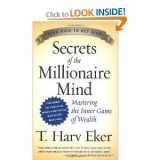 9780060763299-0060763299-Secrets of the Millionaire Mind: Mastering the Inner Game of Wealth