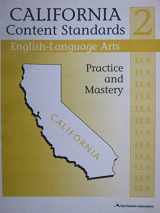 9780760946473-0760946477-California Content Standards English Language Arts 2 (California Content Standards English Language Arts 2 Practice and Mastery, English Language Arts 2)
