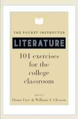 9780691157146-0691157146-The Pocket Instructor: Literature: 101 Exercises for the College Classroom (Skills for Scholars)