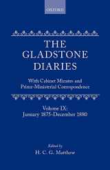9780198227755-0198227752-The Gladstone Diaries: With Cabinet Minutes and Prime-Ministerial CorrespondenceVolume IX: January 1875 - December 1880
