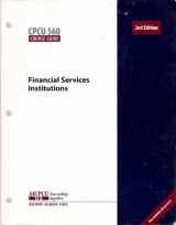 9780894631573-0894631578-CPCU 560 Course Guide, Financial Services Institutions (Includes All Answers)