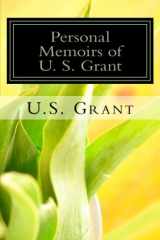 9781490303260-149030326X-Personal Memoirs of U. S. Grant