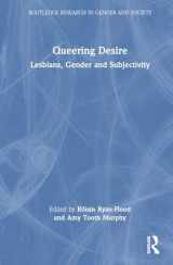 9781032499031-1032499036-Queering Desire (Routledge Research in Gender and Society)