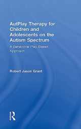 9781138100398-1138100390-AutPlay Therapy for Children and Adolescents on the Autism Spectrum: A Behavioral Play-Based Approach, Third Edition