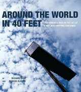 9789889739232-9889739232-Around the World in 40 Feet; Two Hundred Days in the Life of a 40FT NYK Shipping Container