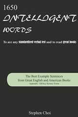 9781502497840-1502497840-1650 Intelligent Words: The Best Example Sentences from Great English and American Books