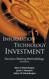 9789814282567-9814282561-INFORMATION TECHNOLOGY INVESTMENT: DECISION-MAKING METHODOLOGY (2ND EDITION)