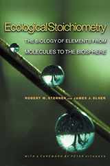 9780691074900-0691074909-Ecological Stoichiometry: The Biology of Elements from Molecules to the Biosphere