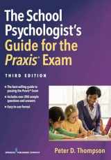 9780826164384-0826164382-The School Psychologist's Guide for the Praxis® Exam, Third Edition