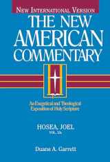 9780805401196-0805401199-Hosea, Joel: An Exegetical and Theological Exposition of Holy Scripture (Volume 19) (The New American Commentary)