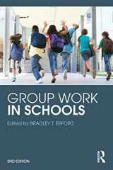 9781138853836-1138853836-Group Work in Schools