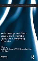 9780415624077-041562407X-Water Management, Food Security and Sustainable Agriculture in Developing Economies (Earthscan Studies in Water Resource Management)