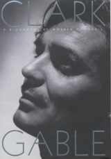 9781854108616-1854108611-Clark Gable: A Biography