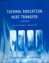 9781560329688-1560329688-Thermal Radiation Heat Transfer, Solutions Manual