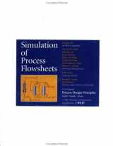 9780471395744-0471395749-Process Design Principles, Simulation of Process Flowsheets: Synthesis, Analysis and Evaluation
