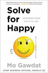 9781501157554-1501157558-Solve for Happy: Engineer Your Path to Joy