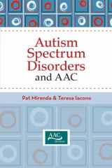 9781557669537-1557669538-Autism Spectrum Disorders and AAC