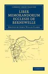 9781108030014-1108030017-Liber Memorandorum Ecclesie de Bernewelle (Cambridge Library Collection - Medieval History)