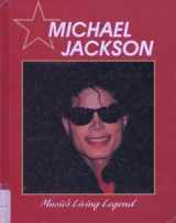 9781562390570-1562390570-Michael Jackson: Music's Living Legend (Reaching for the Stars)