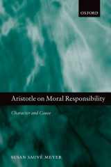 9780199697434-0199697434-Aristotle on Moral Responsibility: Character and Cause