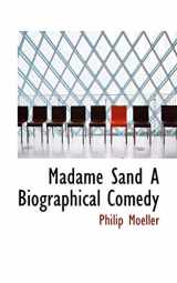 9781110870714-111087071X-Madame Sand a Biographical Comedy