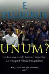 9780871543073-0871543079-E Pluribus Unum?: Contemporary and Historical Perspectives on Immigrant Political Incorporation