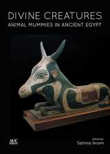 9789774166969-9774166965-Divine Creatures: Animal Mummies in Ancient Egypt