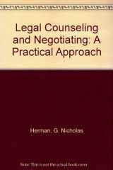 9780820550237-082055023X-Legal Counseling and Negotiating: A Practical Approach