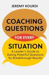 9781529349832-1529349834-Coaching Questions for Every Situation