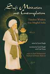 9780930872908-0930872908-Sufi Meditation and Contemplation: Timeless Wisdom from Mughal India
