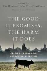 9780197655702-019765570X-The Good It Promises, the Harm It Does: Critical Essays on Effective Altruism