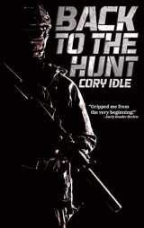 9781990158902-1990158900-Back to the Hunt: A Military Sci-fi Thriller Novel